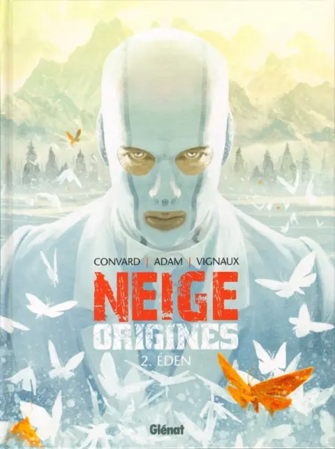 Neige Origines Tome 2 Éden