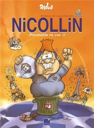 Nicollin Tome 2 Poubelle la vie !!