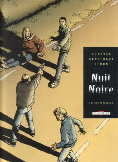 Nuit Noire Edition Intégrale