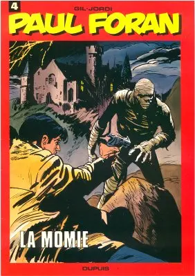 Paul Foran Tome 4 La momie
