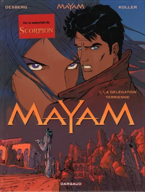 Autre de l'album Mayam Tome 1 La délégation terrienne