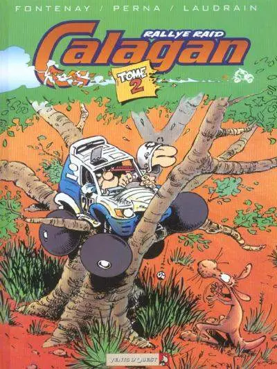 Rallye Raid Calagan Tome 2