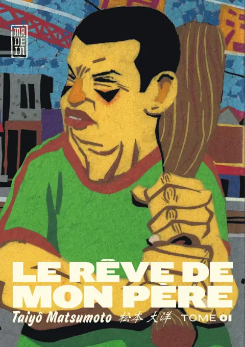 Le Rêve de mon père