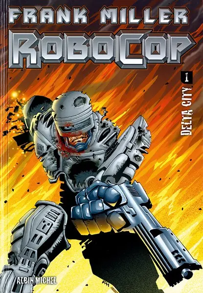 Robocop Tome 1 Delta City