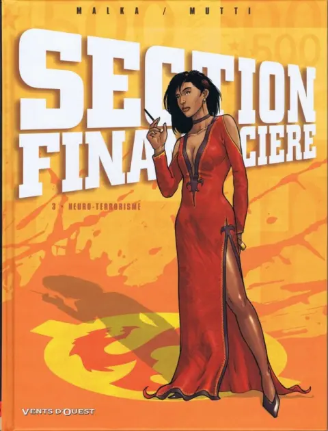 Section financière Tome 3 Neuro-Terrorisme