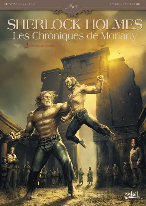 Sherlock Holmes - Les Chroniques de Moriarty Tome 2 Accomplissement