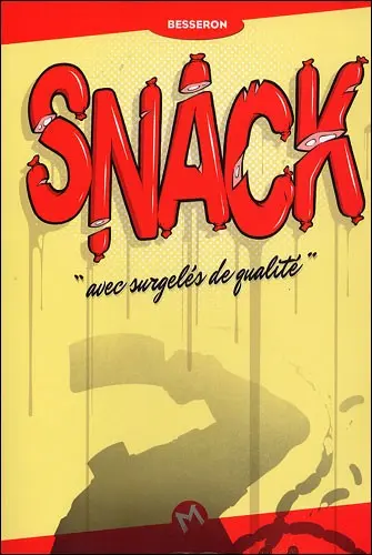 SNACK avec surgelés de qualité