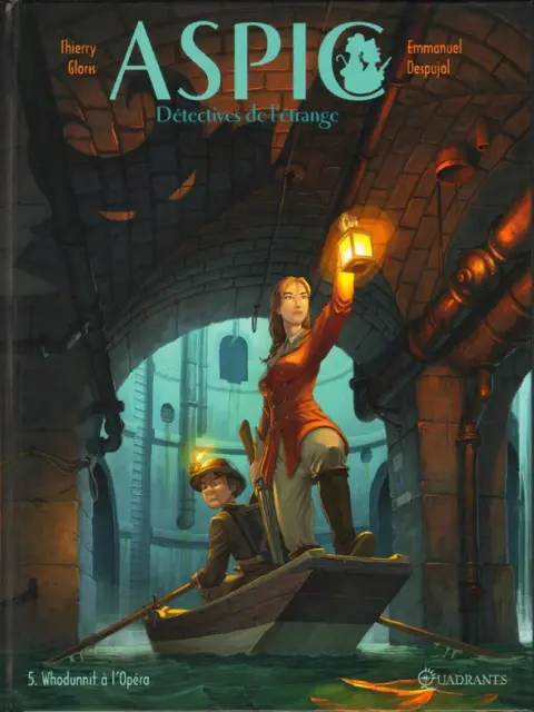 Aspic, détectives de l'étrange Tome 5 Whodunnit à l'Opéra