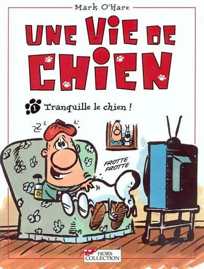 Une vie de chien
