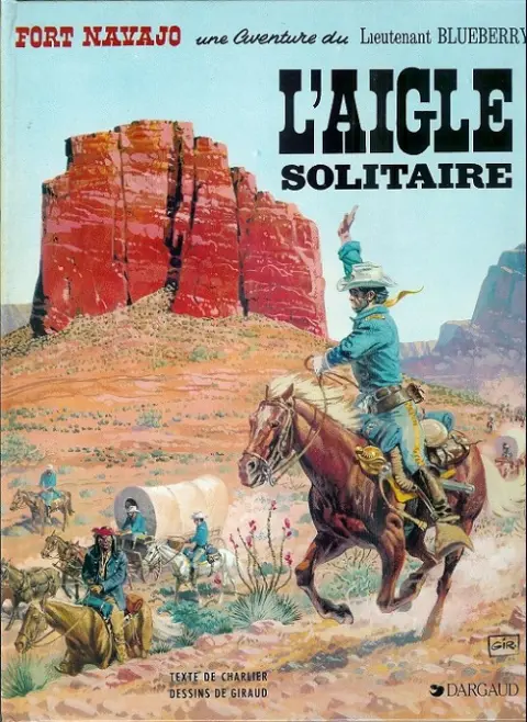 Couverture de l'album Blueberry Tome 3 L'aigle solitaire
