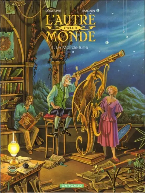 L'Autre Monde Tome 3 Le Mal de lune