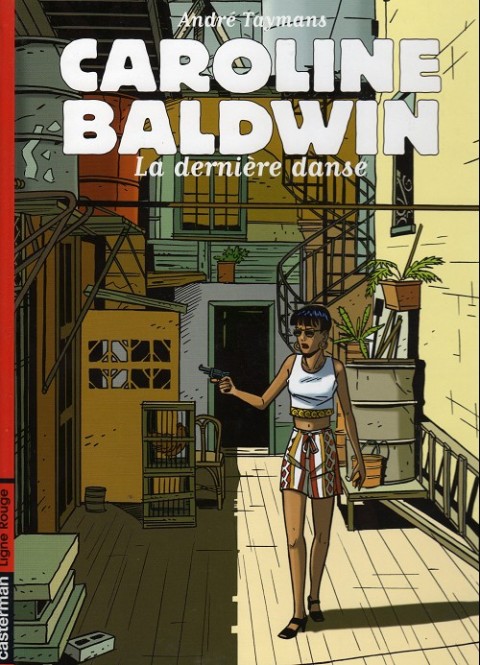 Couverture de l'album Caroline Baldwin Tome 4 La dernière danse
