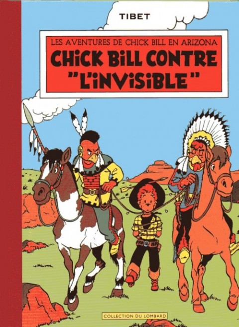Couverture de l'album Chick Bill Tome 1 Chick Bill contre L'invisible