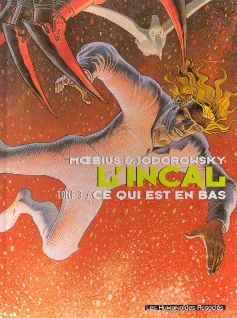Couverture de l'album L'Incal Tome 3 Ce qui est en bas