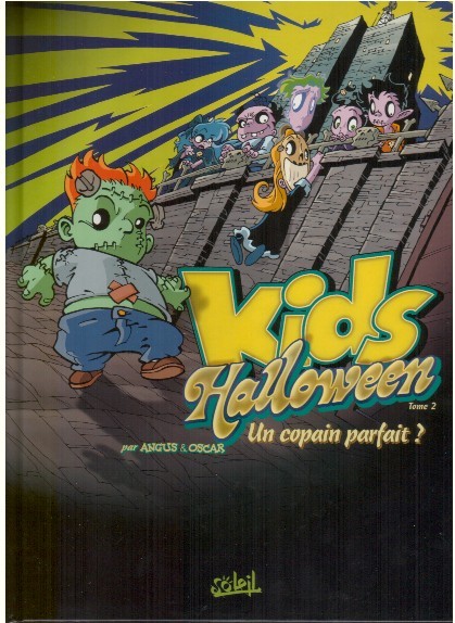 Couverture de l'album Les Kids Halloween Tome 2 Un copain parfait?