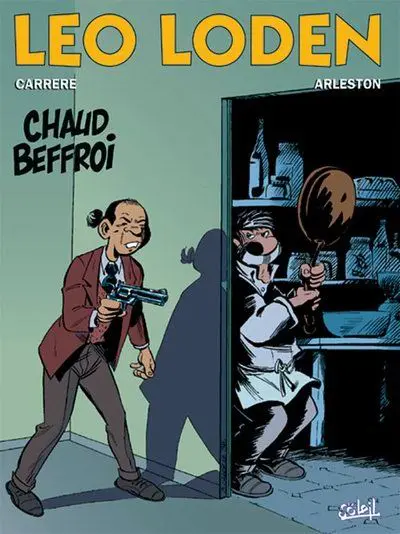 Couverture de l'album Léo Loden Tome 9 Chaud beffroi