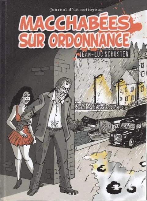 Nick Harter, journal d'un nettoyeur 1 Macchabées sur ordonance