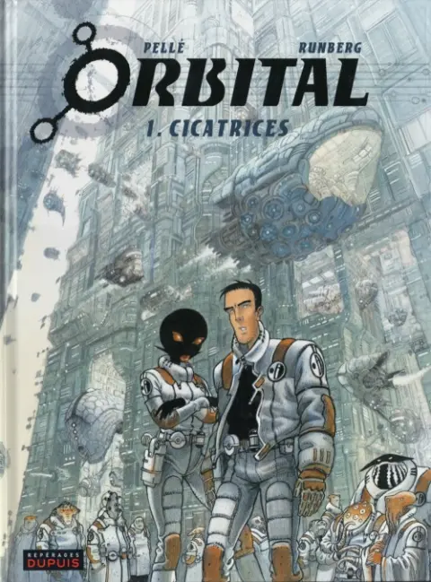 Couverture de l'album Orbital Tome 1 Cicatrices