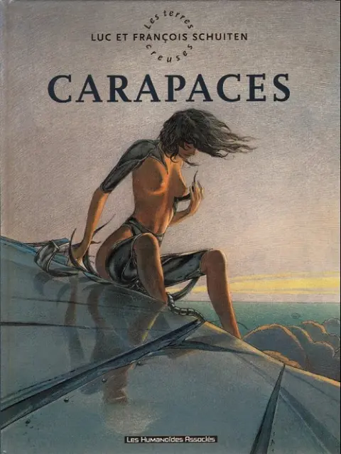 Les Terres creuses Tome 1 Carapaces