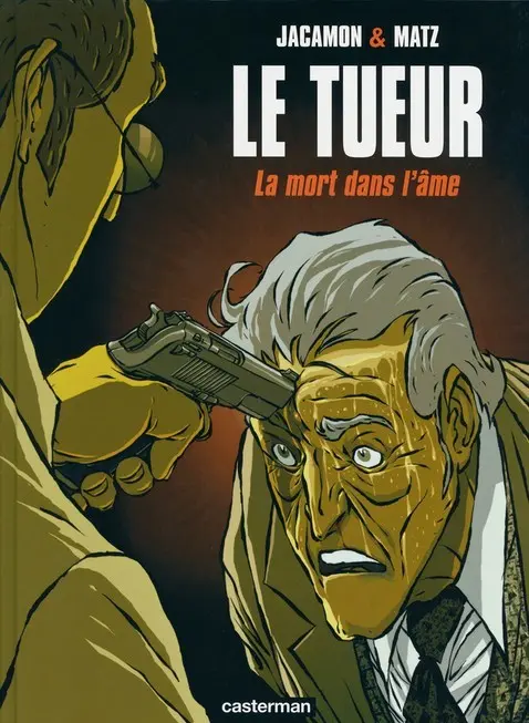 Couverture de l'album Le Tueur Tome 5 La mort dans l'âme