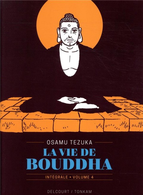 Couverture de l'album Bouddha - La Vie de Bouddha Volume 4