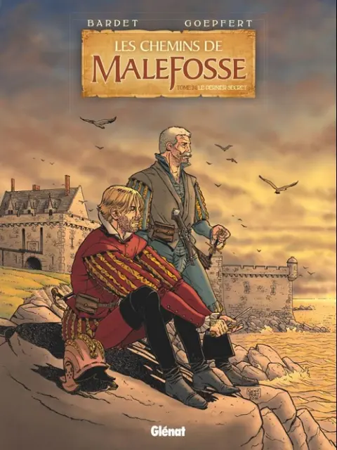 Les Chemins de Malefosse Tome 24 Le dernier secret
