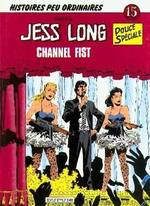 Couverture de l'album Jess Long Tome 15 Channel Fist