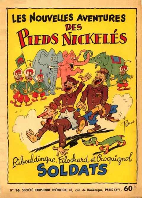 Les Pieds Nickelés Tome 16 Ribouldingue, Filochard et Croquignol soldats