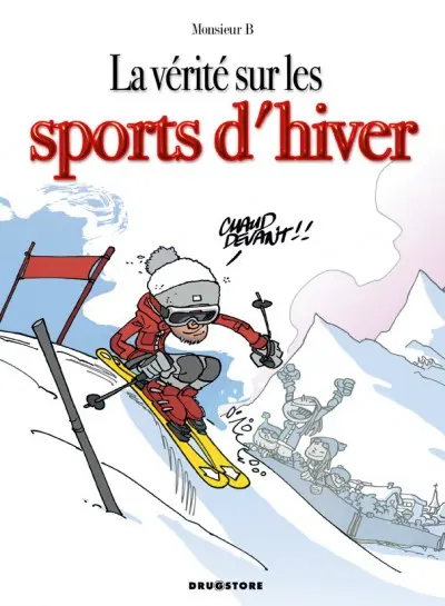 La Vérité sur... Tome 43 Les sports d'hiver