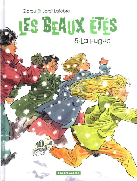 Les Beaux étés Tome 5 La Fugue