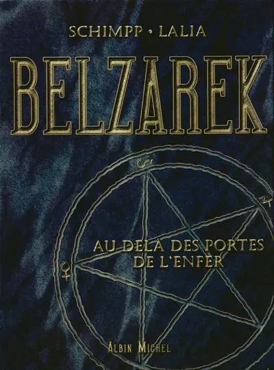 Belzarek Tomes 1 et 2