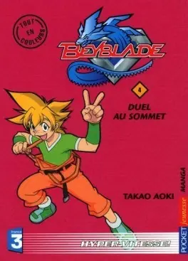 Beyblade Pocket Tome 4 Duel au sommet