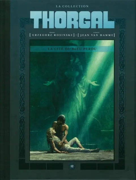Thorgal La collection Tome 12 La cité du dieu perdu