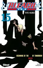 Bleach Tome 15 Beginning of the Death of Tomorrow