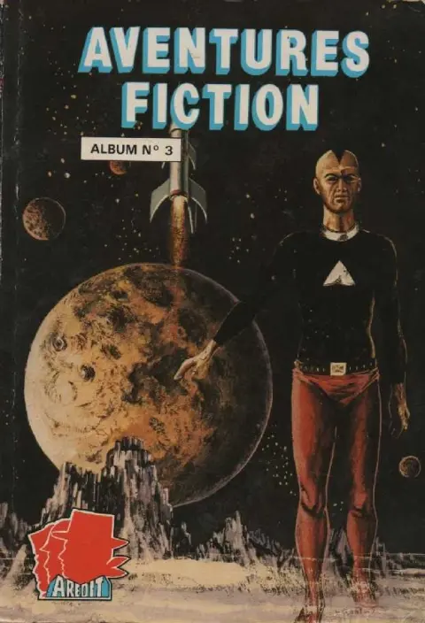 Aventures fiction 4ème série Album N° 3 Tomes 6 et 7