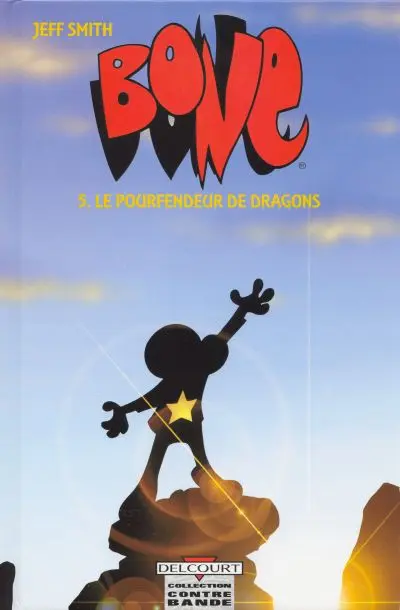 Bone Tome 5 Le pourfendeur de dragons