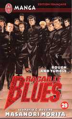 Racaille blues Tome 29 Rough and Tumble