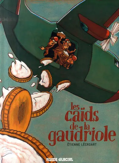 Les Caïds de la gaudriole