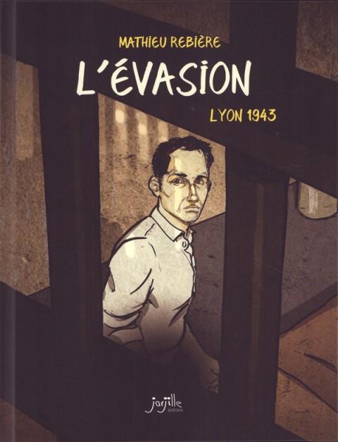 L'Évasion - Lyon 1943