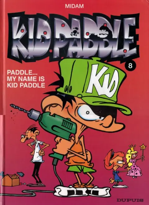 Couverture de l'album Kid Paddle Tome 8 Paddle... my name is Kid Paddle