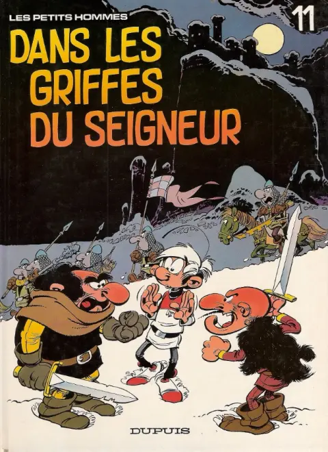Les Petits hommes Tome 11 Dans les griffes du seigneur