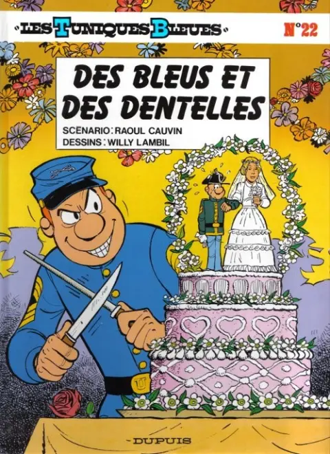 Les Tuniques Bleues Tome 22 Des bleus et des dentelles
