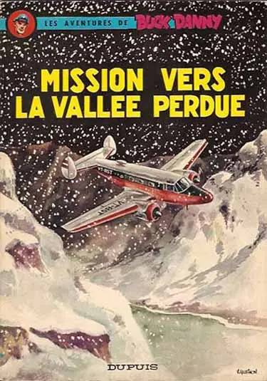 Couverture de l'album Buck Danny Tome 23 Mission vers la vallée perdue