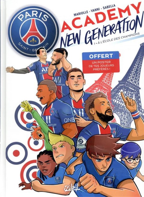Couverture de l'album PSG Academy - New generation Tome 1 À l'école des champions