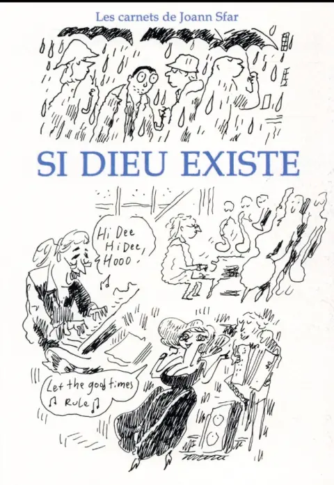 Les carnets de Joann Sfar Tome 10 Si Dieu existe