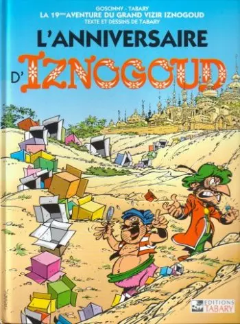 Couverture de l'album Iznogoud Tome 19 L'anniversaire d'Iznogoud