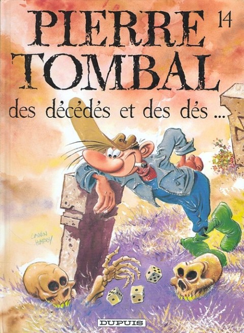 Couverture de l'album Pierre Tombal Tome 14 Des décédés et des dés...