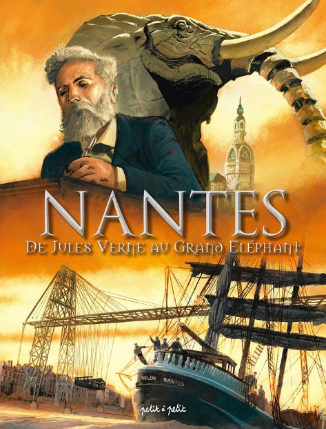 Couverture de l'album Nantes Tome 3 De Jules Verne au Grand Eléphant