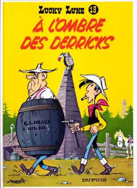 Couverture de l'album Lucky Luke Tome 18 À l'ombre des derricks