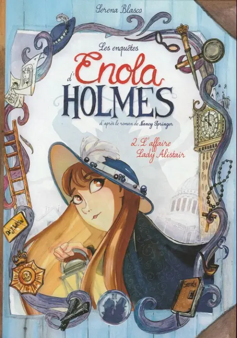 Couverture de l'album Les Enquêtes d'Enola Holmes Tome 2 L'affaire Lady Alistair